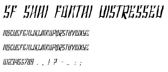 SF Shai Fontai Distressed Oblique font